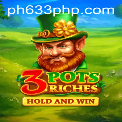 Experience the Adventure of 3potsRiches