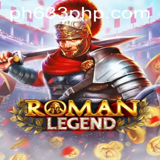 Discover RomanLegend: A Captivating Game by PH633.COM