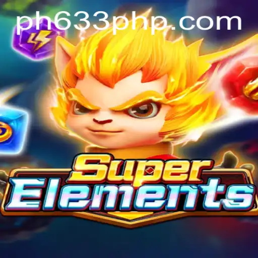 Exploring the World of SuperElements: A Comprehensive Guide