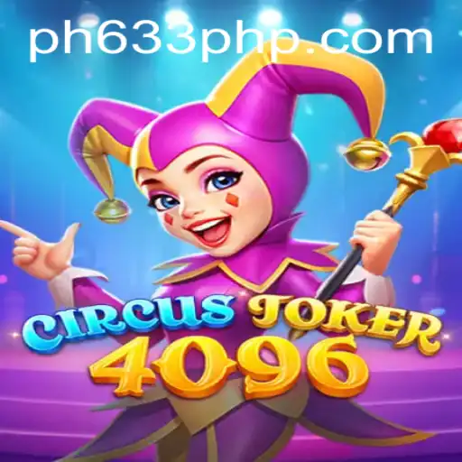 The Exciting World of CircusJoker4096: A Unique Gaming Experience