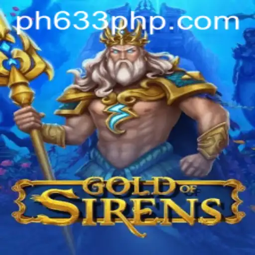 Exploring the Mystical World of GoldofSirens: A New Adventure Awaits