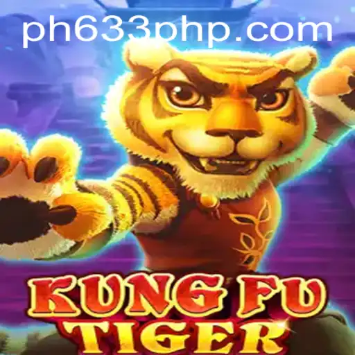Unleashing Adventure: Explore KungFuTiger and Discover the Thrills of PH633.COM