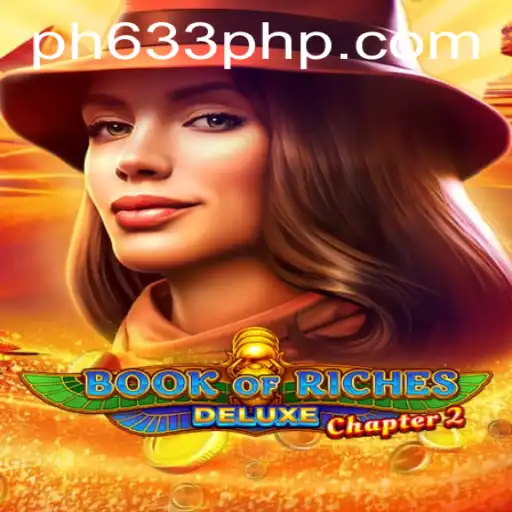 Book of Riches Deluxe Chapter 2: An Insightful Journey into the Game