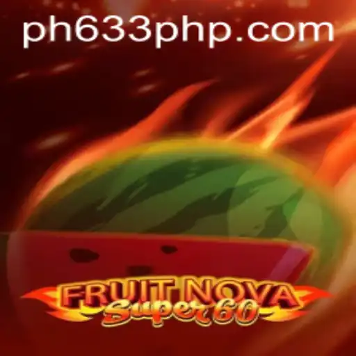 Exploring FruitNovaSuper60: A Fresh Gaming Phenomenon
