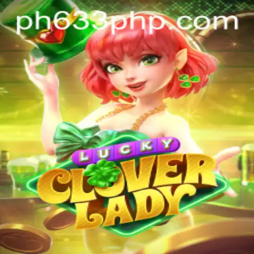 Discover the Exciting World of LuckyCloverLady on PH633.COM