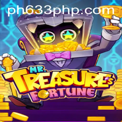 Discover the Adventure of MrTreasuresFortune at PH633.COM